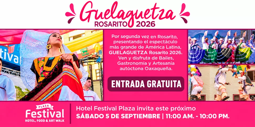 Guelaguetza Festival, Playas de Rosarito 2026