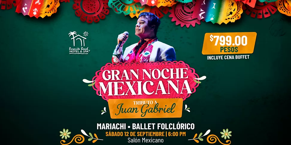 Gran Noche Mexicana, Playas de Rosarito 2026