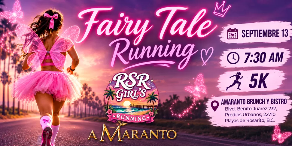 Fairy Tale Running, Playas de Rosarito 2026